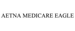AETNA MEDICARE EAGLE trademark