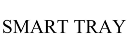 SMART TRAY trademark