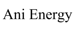 ANI ENERGY trademark