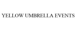YELLOW UMBRELLA EVENTS trademark