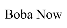 BOBA NOW trademark