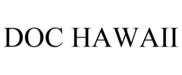 DOC HAWAII trademark