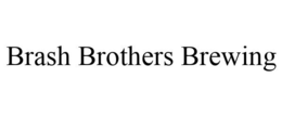 BRASH BROTHERS BREWING trademark