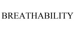 BREATHABILITY trademark