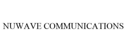NUWAVE COMMUNICATIONS trademark
