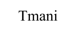 TMANI trademark