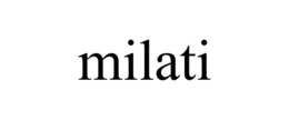 MILATI trademark