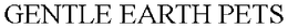 GENTLE EARTH PETS trademark