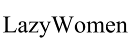 LAZYWOMEN trademark