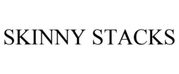 SKINNY STACKS trademark