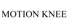MOTION KNEE trademark