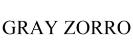 GRAY ZORRO trademark