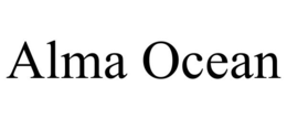 ALMA OCEAN trademark