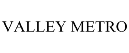 VALLEY METRO trademark