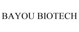 BAYOU BIOTECH trademark