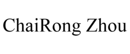 CHAIRONG ZHOU trademark