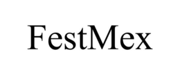 FESTMEX trademark