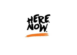HERE. NOW. trademark