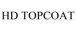 HD TOPCOAT trademark