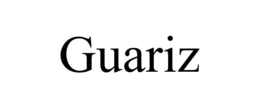 GUARIZ trademark