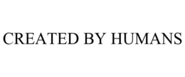 CREATED BY HUMANS trademark