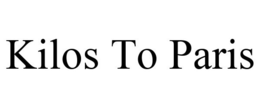 KILOS TO PARIS trademark