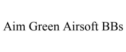 AIM GREEN AIRSOFT BBS trademark