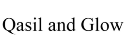 QASIL AND GLOW trademark