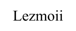 LEZMOII trademark