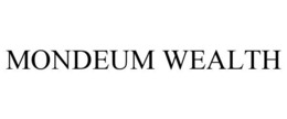 MONDEUM WEALTH trademark