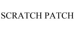 SCRATCH PATCH trademark