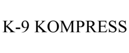 K-9 KOMPRESS trademark