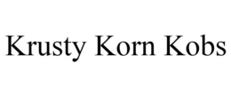 KRUSTY KORN KOBS trademark