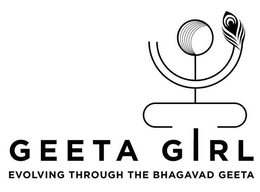 GEETA GIRL EVOLVING THROUGH THE BHAGAVAD GEETA trademark