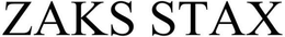 ZAKS STAX trademark