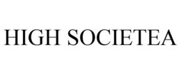 HIGH SOCIETEA trademark
