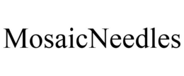 MOSAICNEEDLES trademark