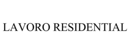 LAVORO RESIDENTIAL trademark