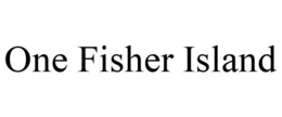 ONE FISHER ISLAND trademark