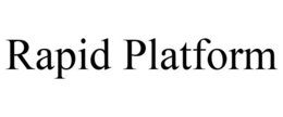 RAPID PLATFORM trademark