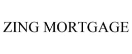 ZING MORTGAGE trademark