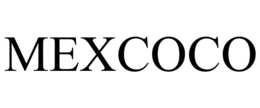 MEXCOCO trademark