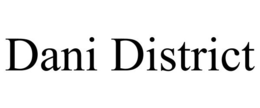 DANI DISTRICT trademark