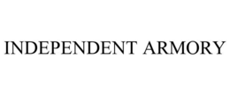 INDEPENDENT ARMORY trademark