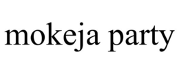 MOKEJA PARTY trademark