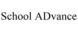 SCHOOL ADVANCE trademark