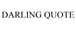 DARLING QUOTE trademark