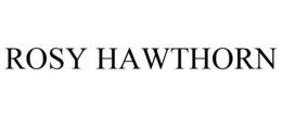 ROSY HAWTHORN trademark