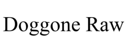 DOGGONE RAW trademark