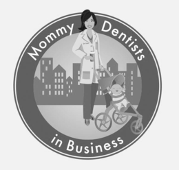MOMMY DENTISTS IN BUSINESS DR. YUM trademark